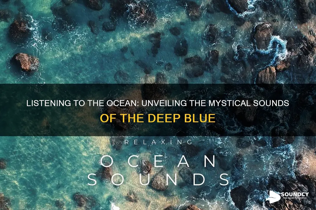 what do ocean sound like