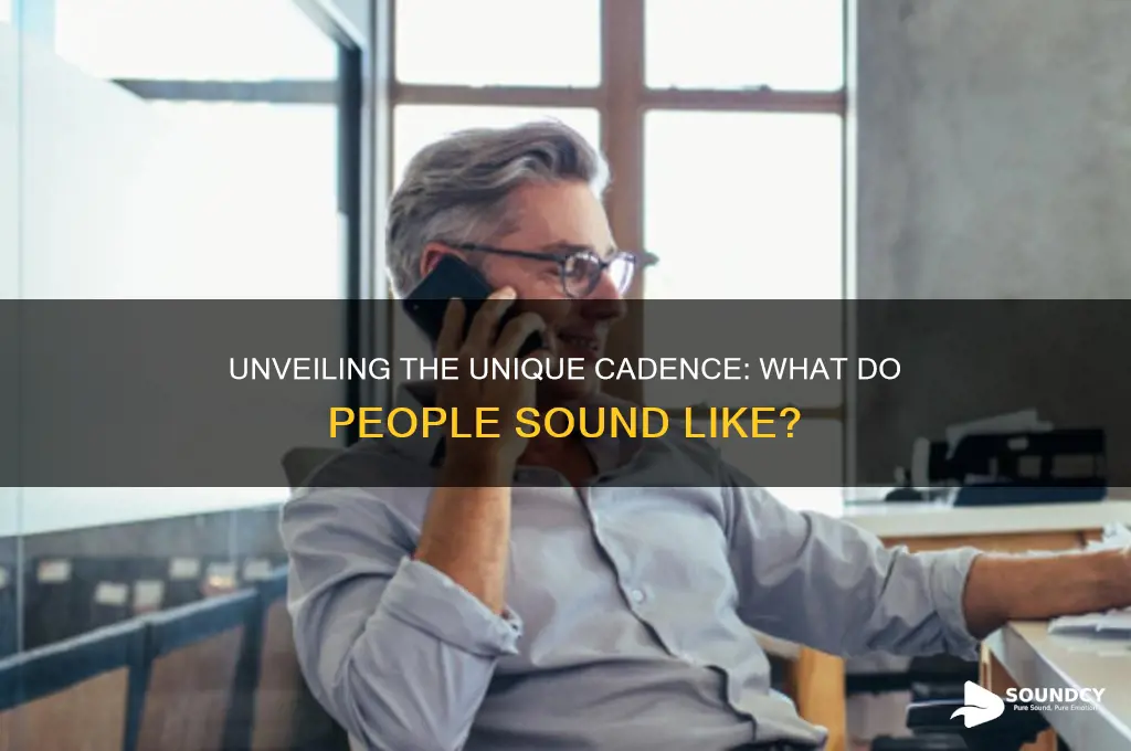 what do people sound like