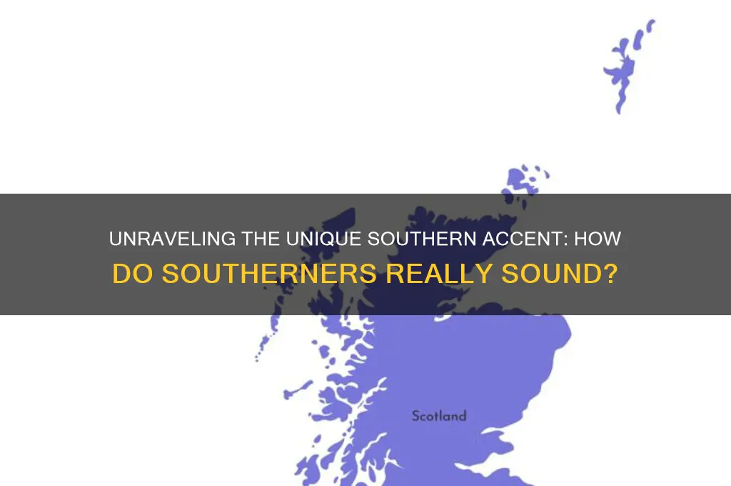 what do southerns sound like