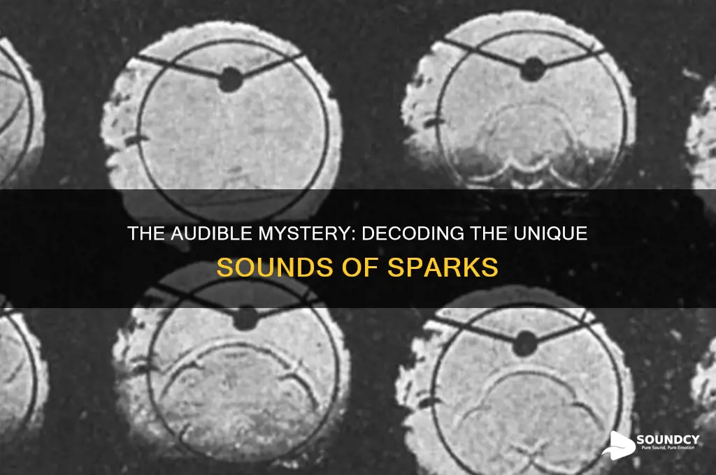 what do sparks sound like