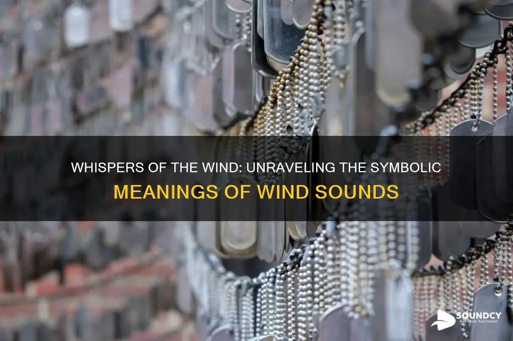 what do wind sounds symbolize