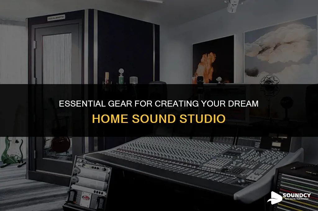 what do you need for a home sound studio