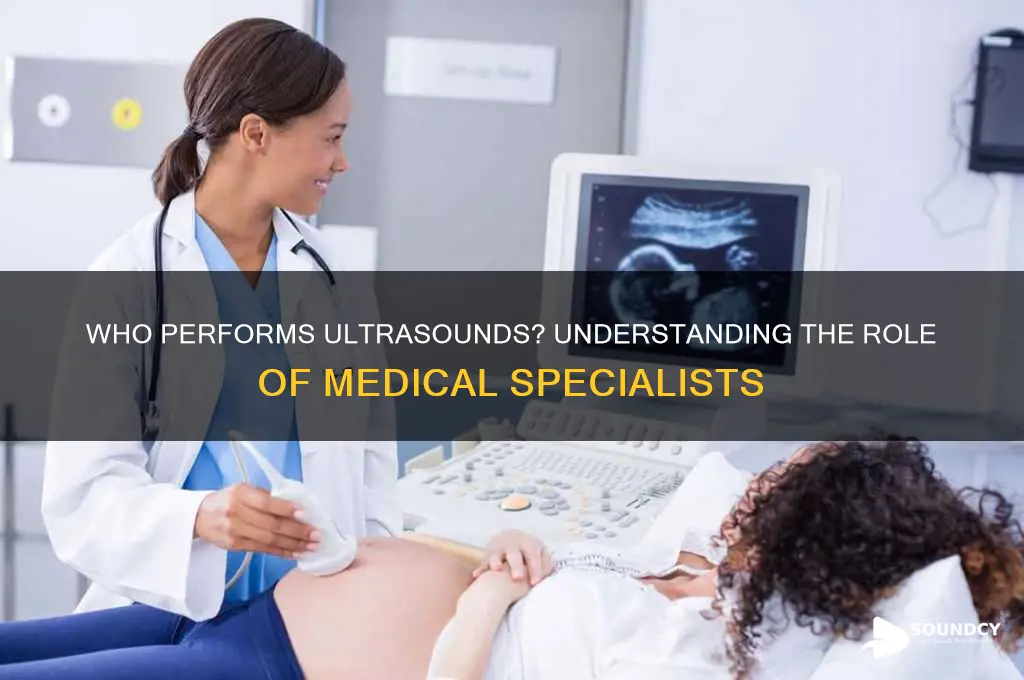 what doctor does ultra sound
