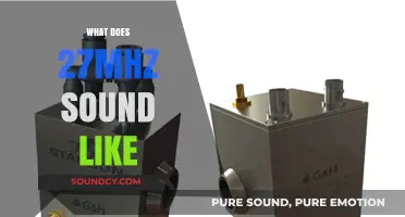 Exploring the Audible Frequency: What Does 27MHz Sound Like?