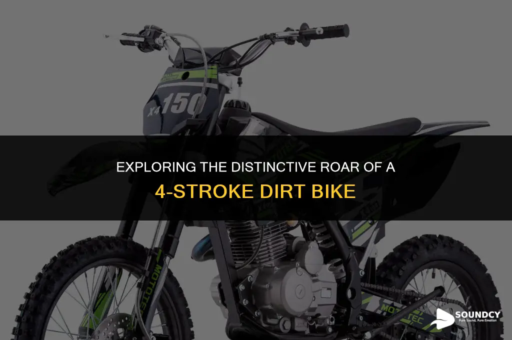 what does a 4 stroke dirt bike sound like