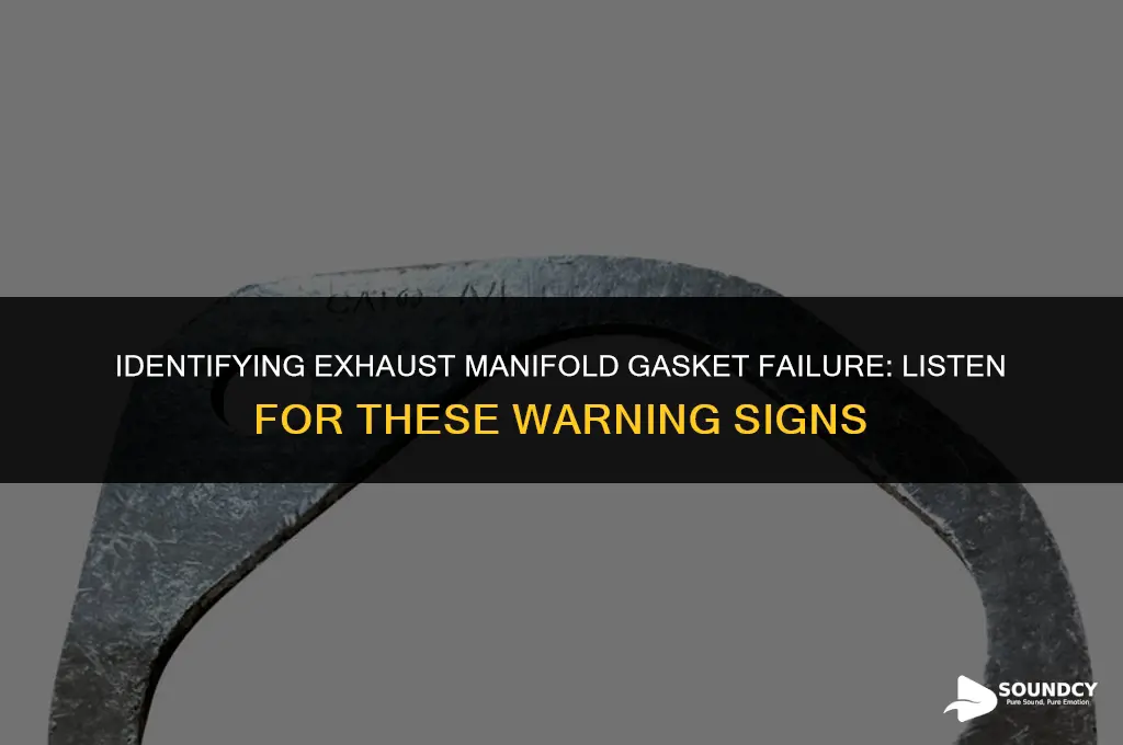 what does a bad exhaust manifold gasket sound like
