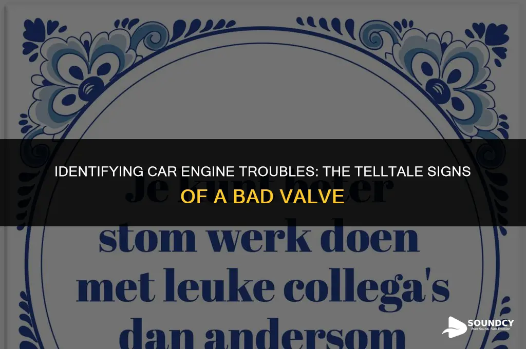 what does a bad valve sound like on car