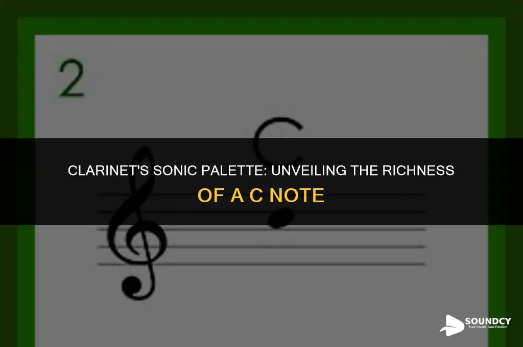 what does a c sound like on a clarinet
