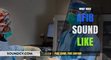 Understanding Atrial Fibrillation: What Does AFib Sound Like?