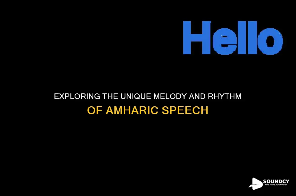 what does amharic sound like