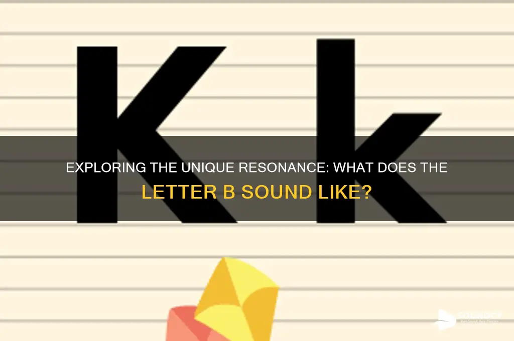 what does b sound like