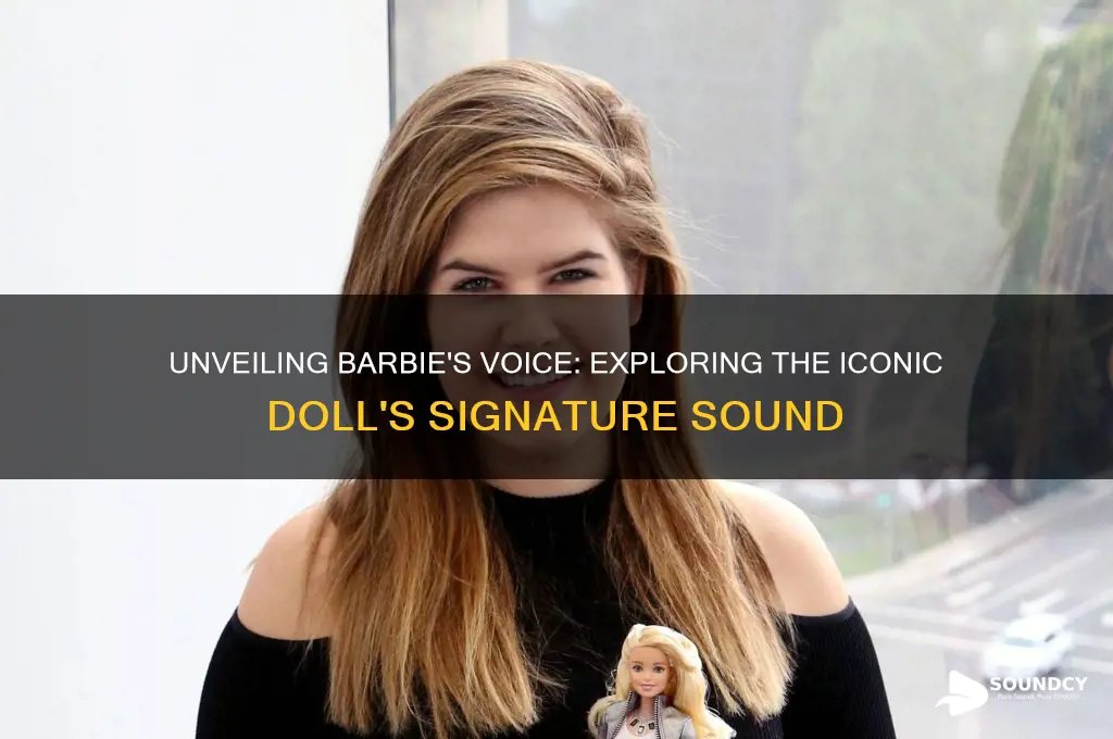 what does barbie sound like