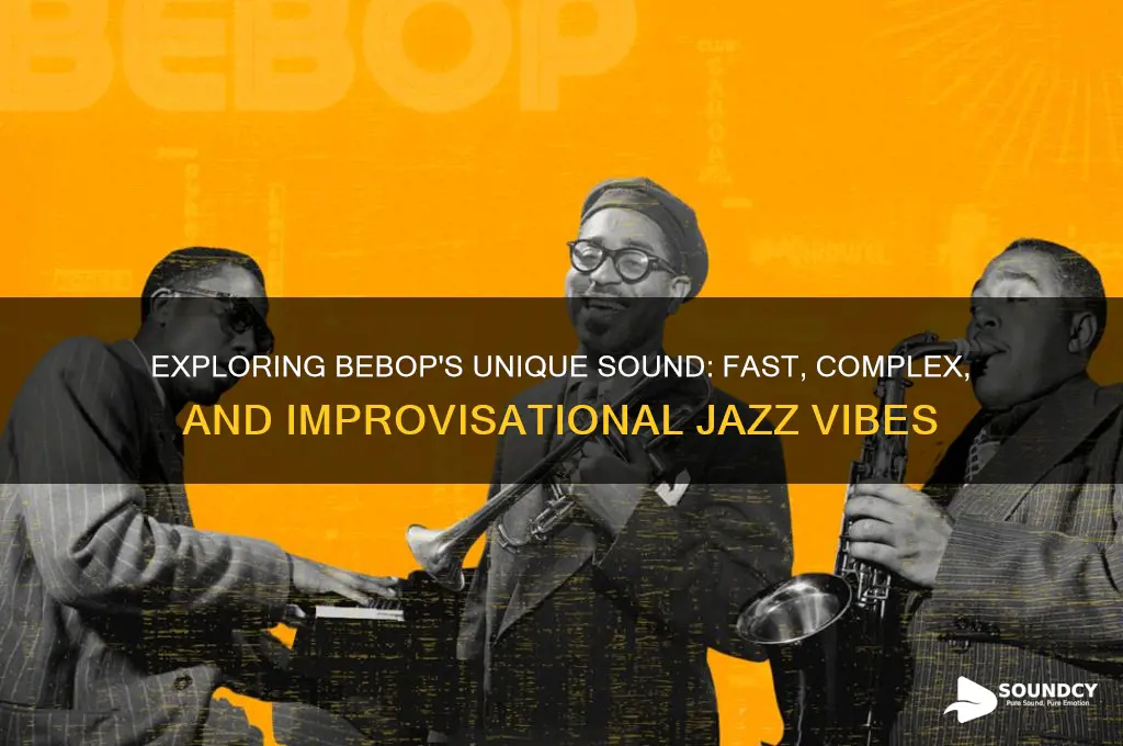 what does bebop sound like