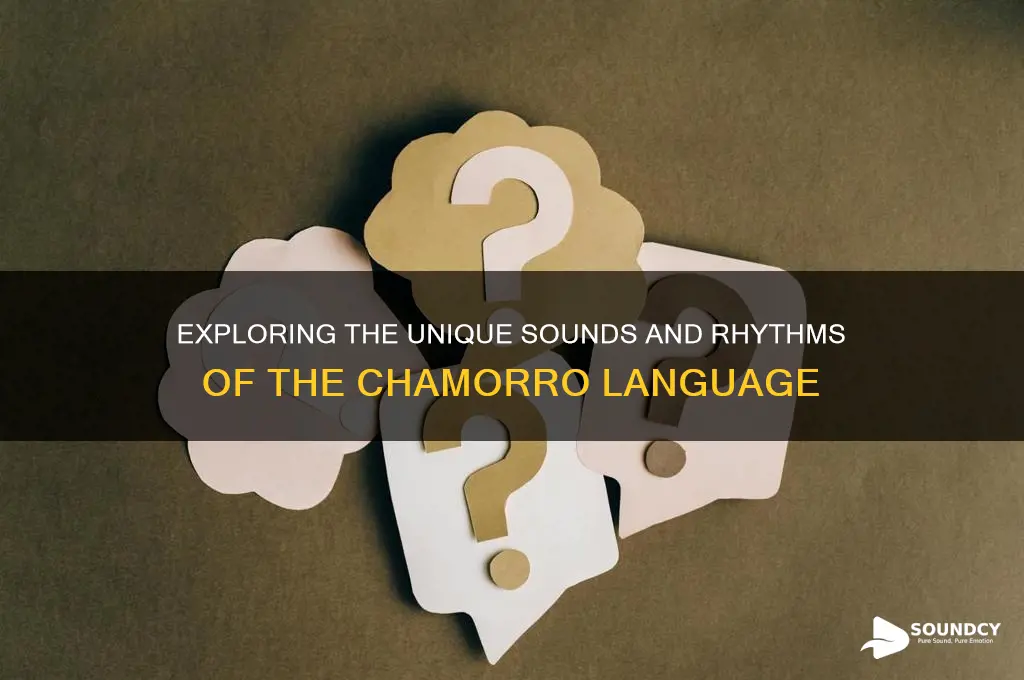 what does chamorro sound like