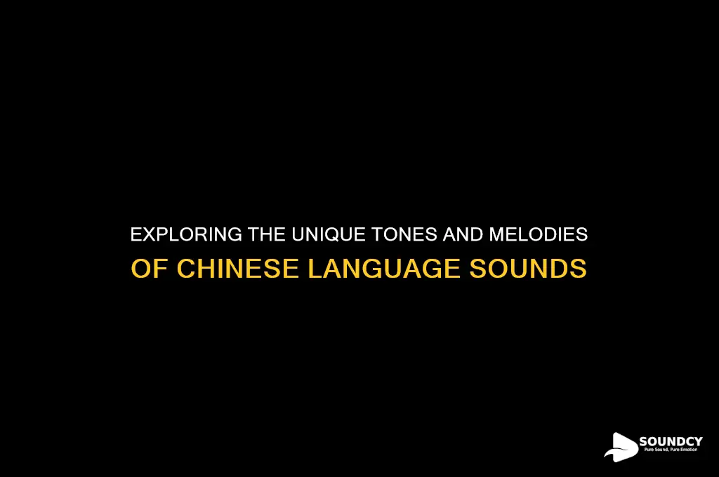 what does chinese sound like