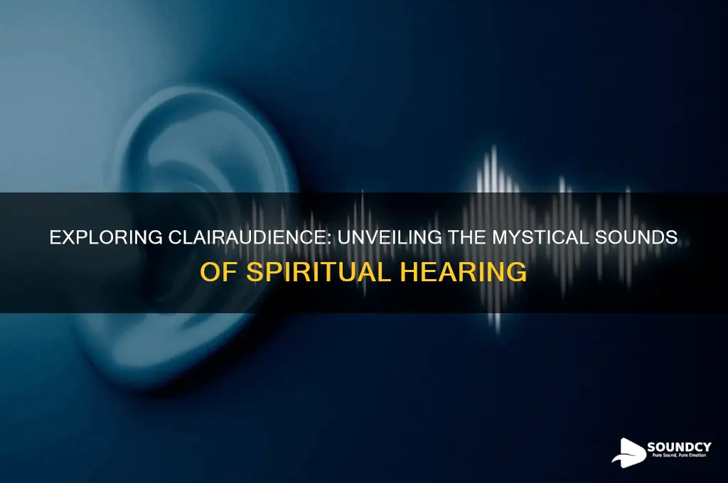 what does clairaudience sound like