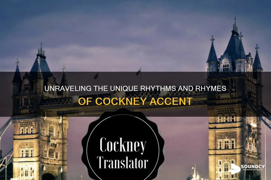 what does cockney sound like