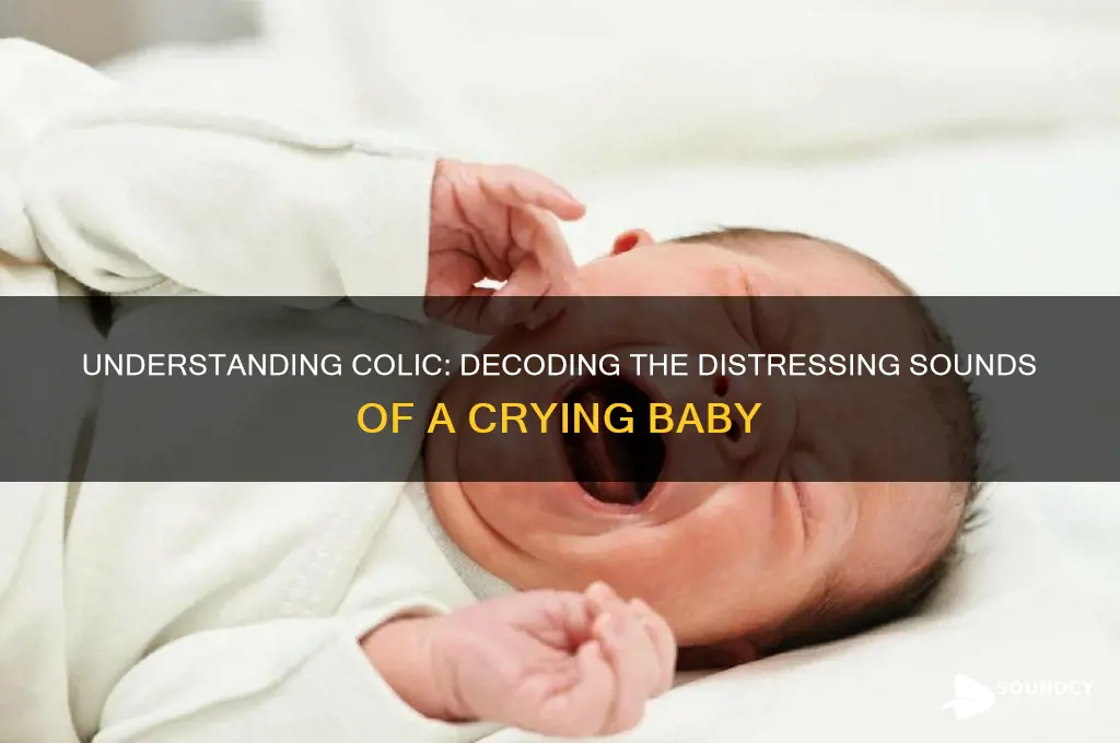 what does colic sound like