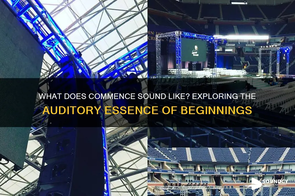 what does commence sound like