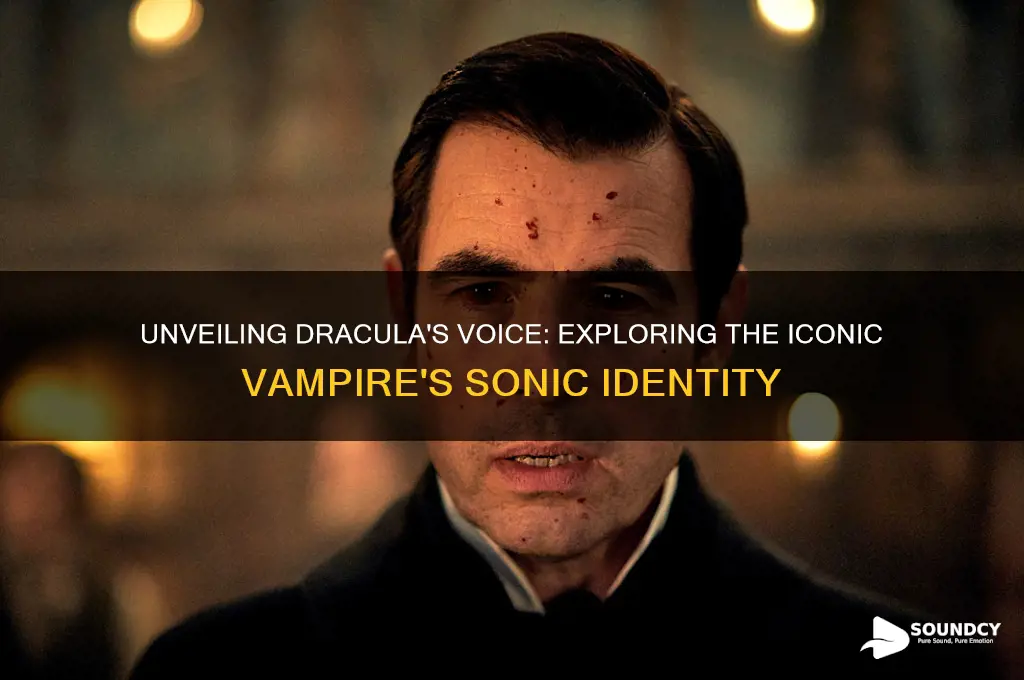 what does dracula sound like