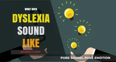 Unraveling Dyslexia's Unique Voice: What Does Dyslexia Sound Like?