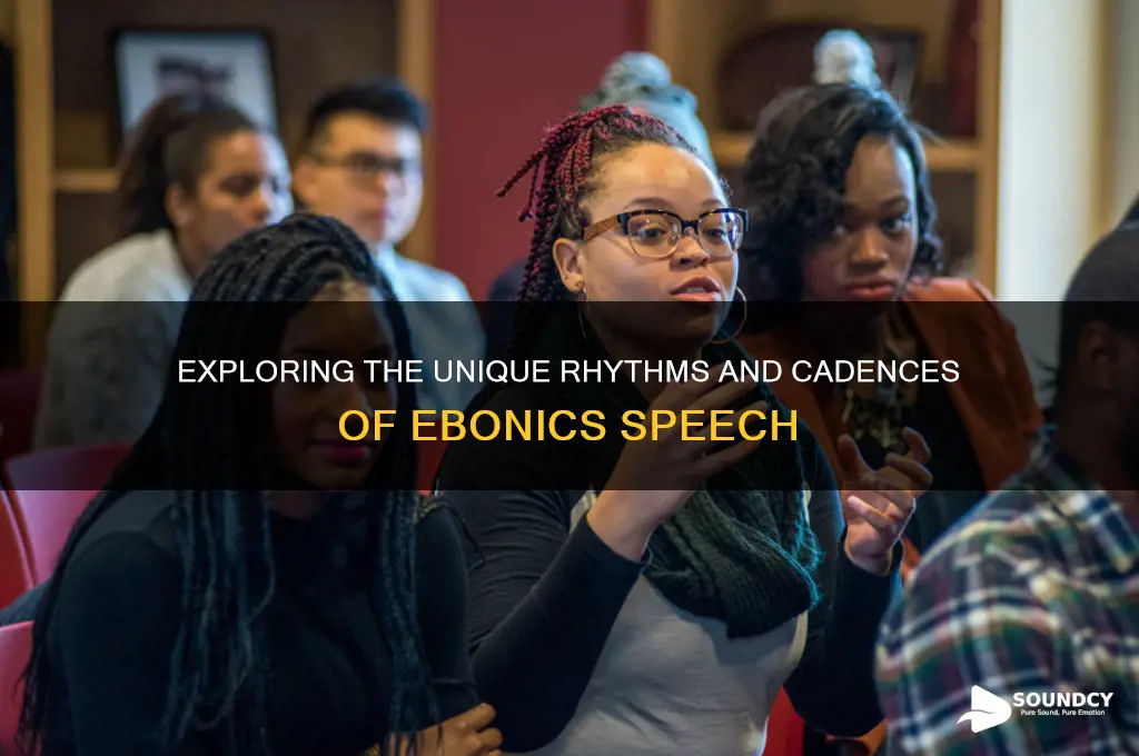 what does ebonics sound like