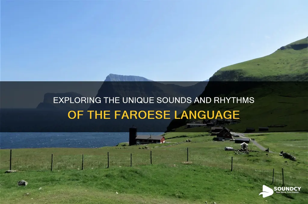 what does faroese sound like