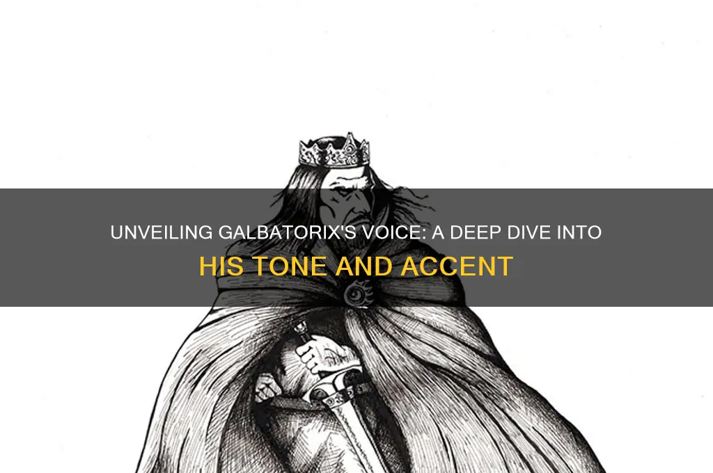 what does galbatorix sound like