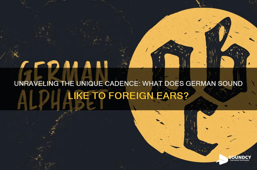 what does german sounds like