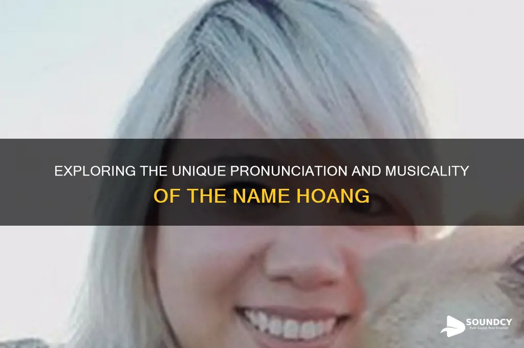 what does hoang sound like