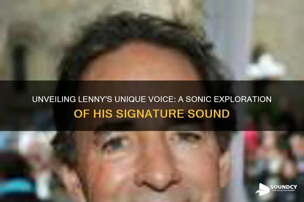 what does lenny sound like