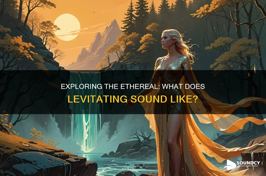 what does levitating sound like