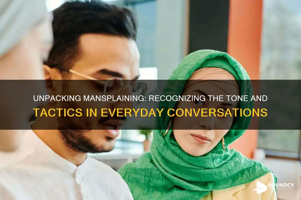 what does mansplaining sound like