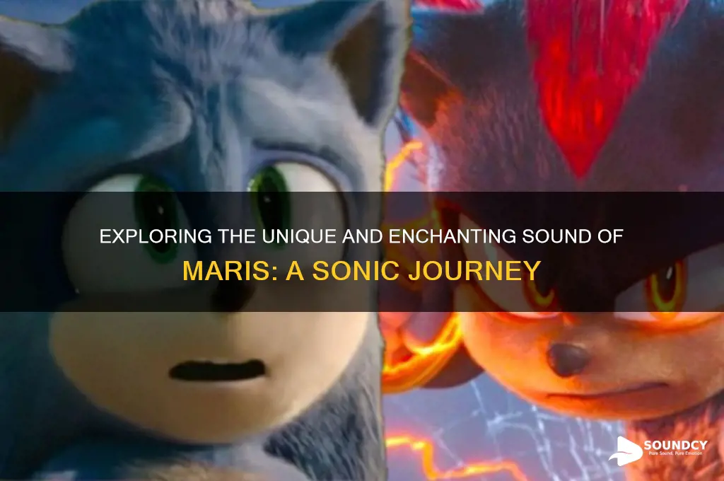 what does maris sound like