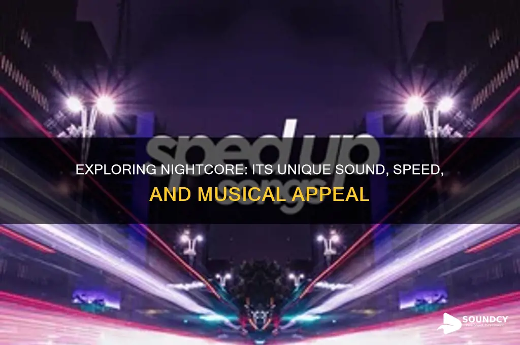 what does nightcore sound like
