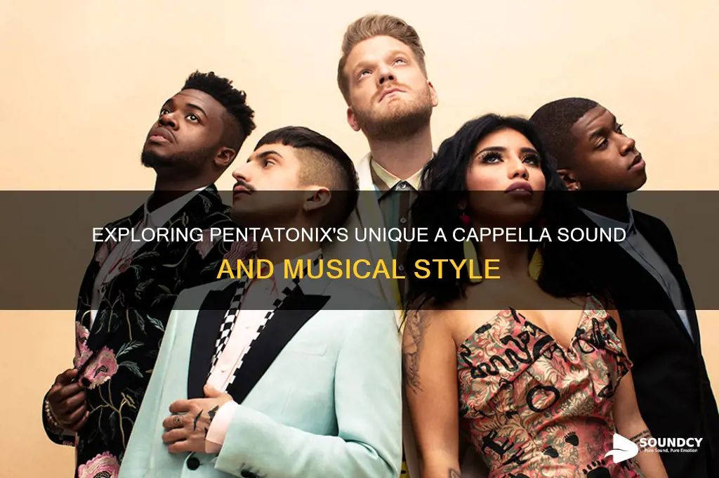 what does pentatonix sound like