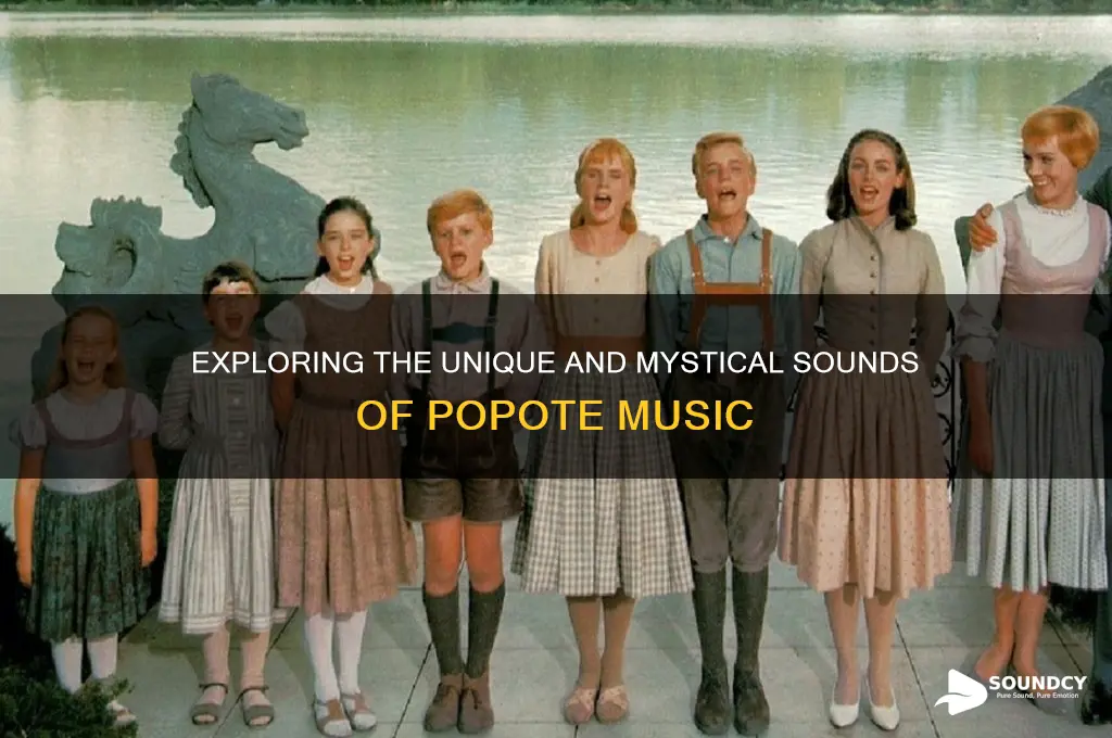 what does popote sound like