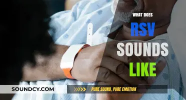 What Does RSV Sound Like? Identifying Respiratory Syncytial Virus Symptoms