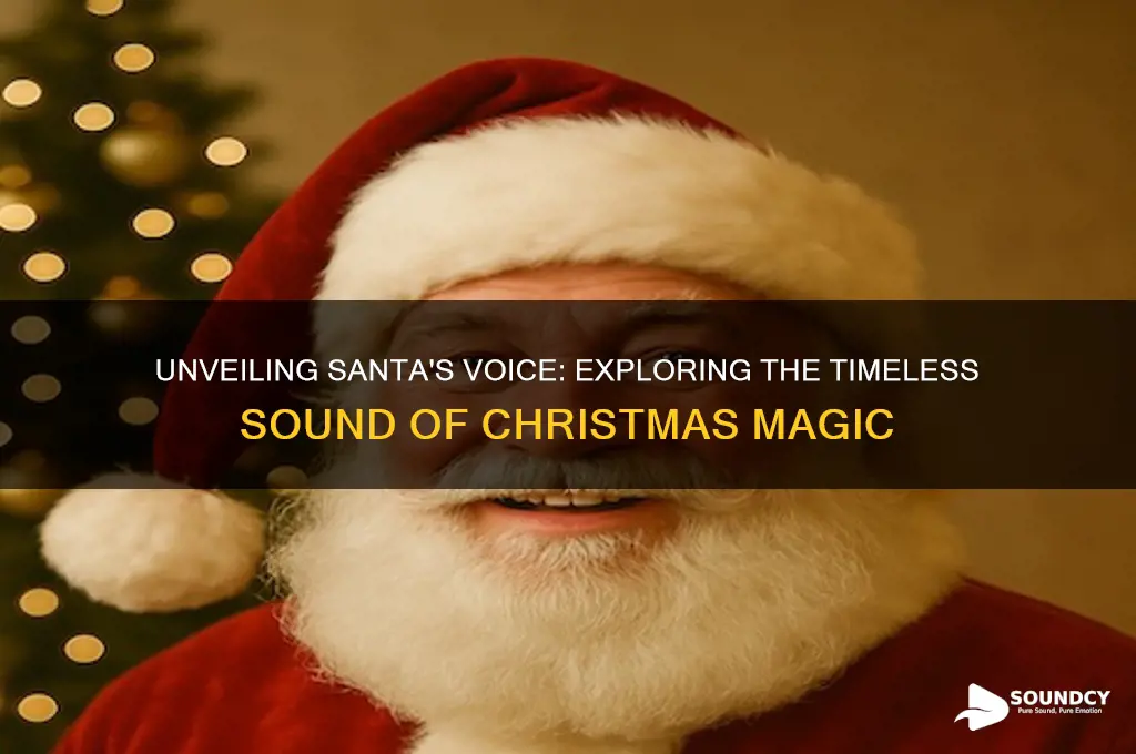 what does santa sound like