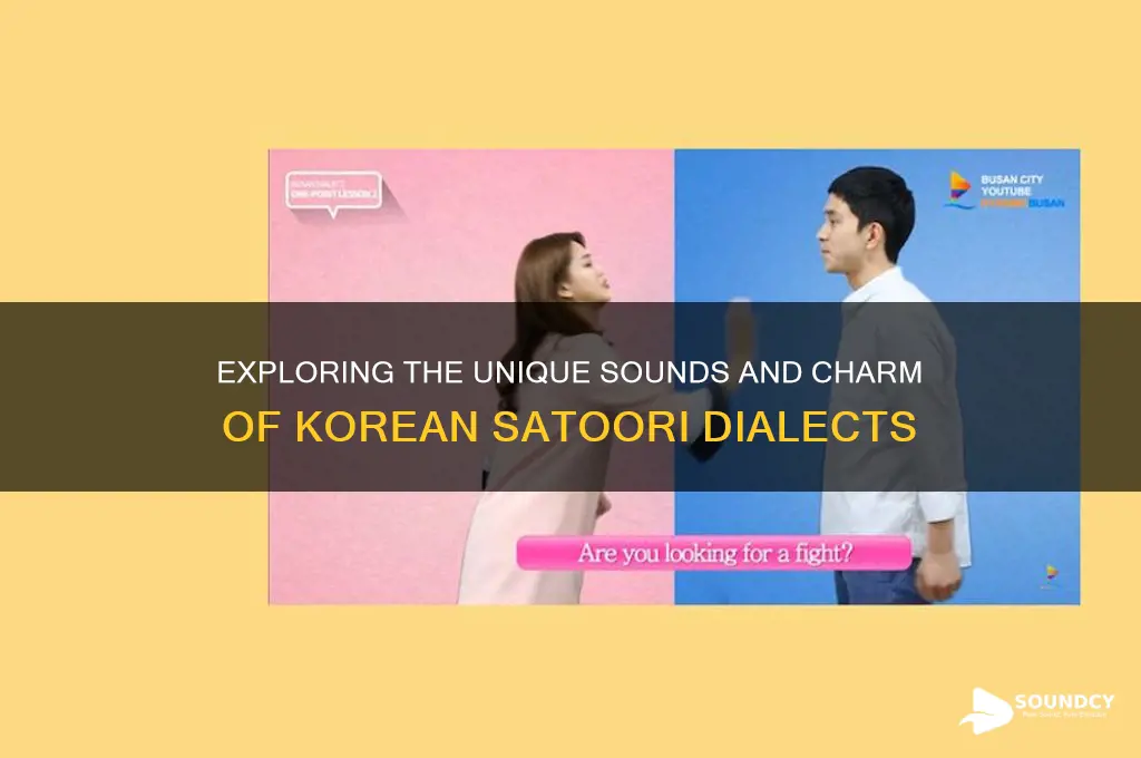 what does satoori sound like