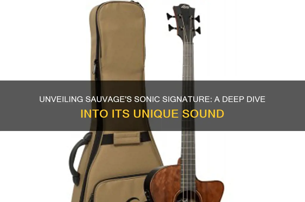 what does sauvage sound like