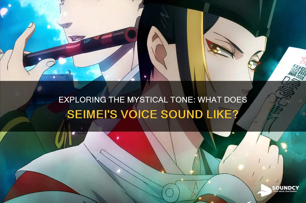 what does seimei sound like