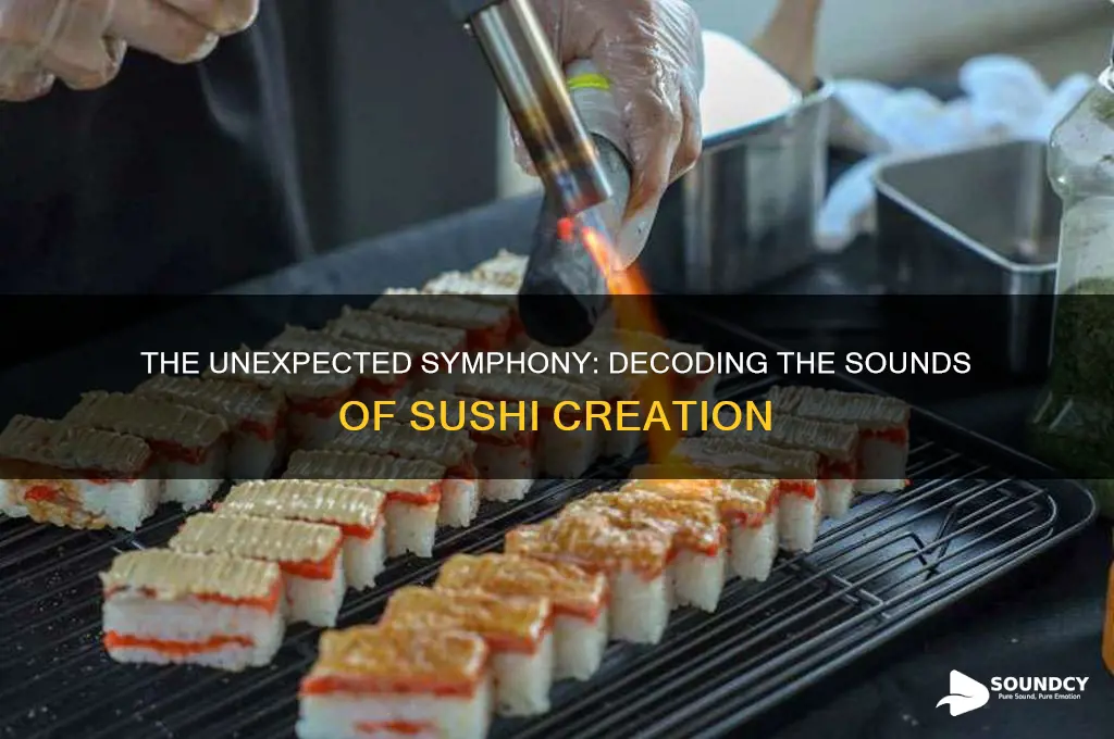 what does sushi sound like