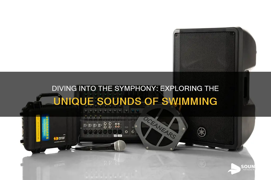 what does swimming sound like