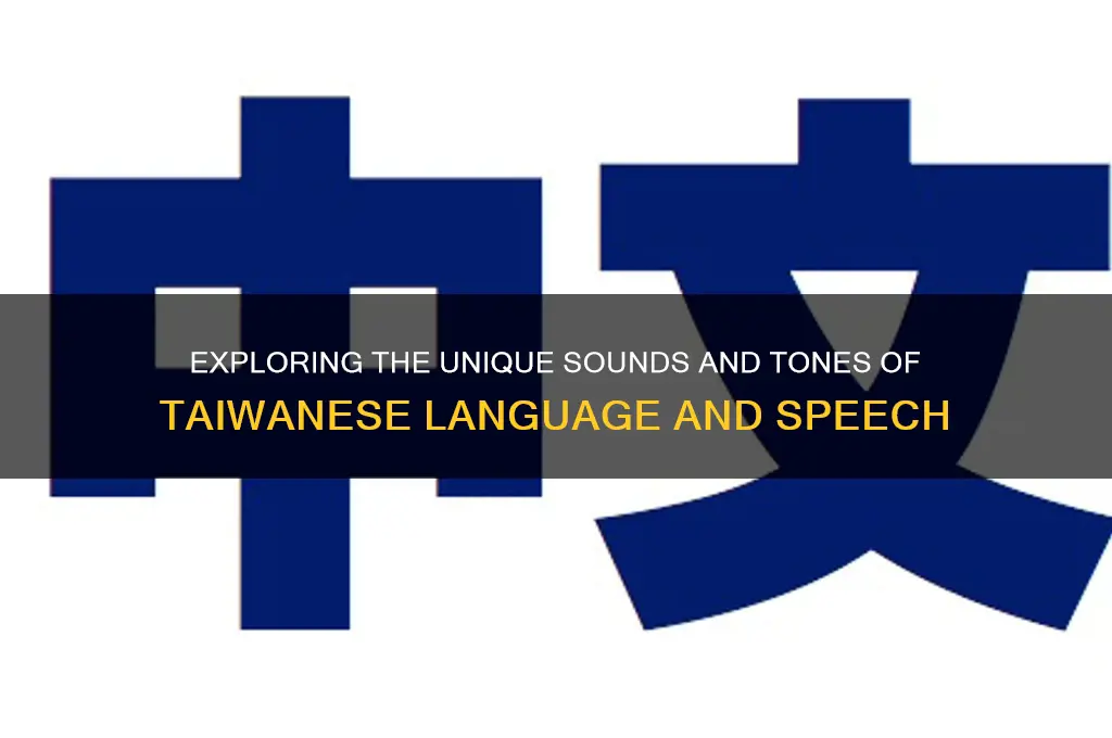 what does taiwanese sound like
