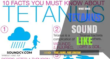 Unraveling Tetanus: The Audible Symptoms and Sounds Explained