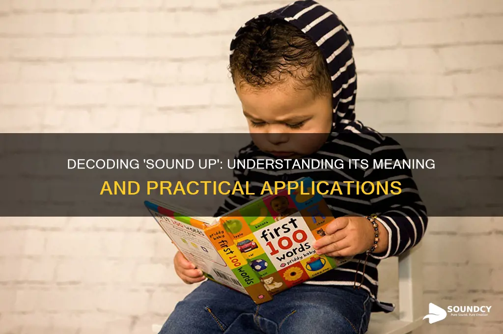 what does the sound up