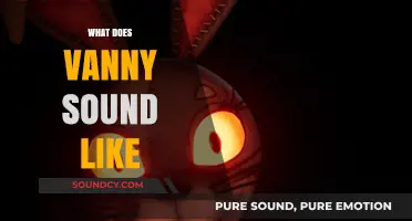 Unveiling Vanny's Voice: Exploring the Unique Sound of Vanny