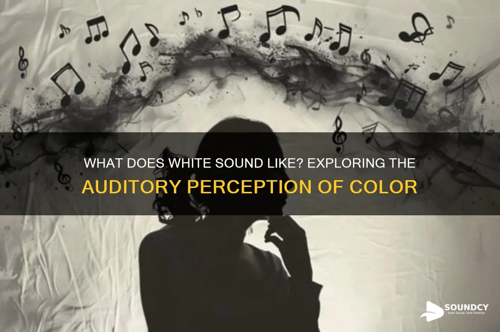 what does white sound like