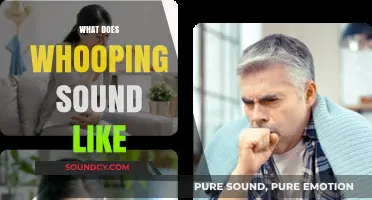 Unraveling the Distinct Whooping Sound: What to Listen For